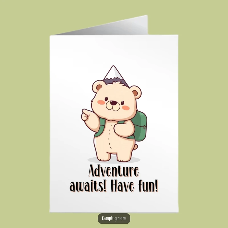 Free Printable Funny Birthday Card: Fluffy Mama Bear Hiker Adventure!