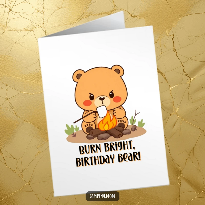 Funny Free Printable Birthday Card: Mama bear with determined look roasts a marshmallow over a campfire for birthday.