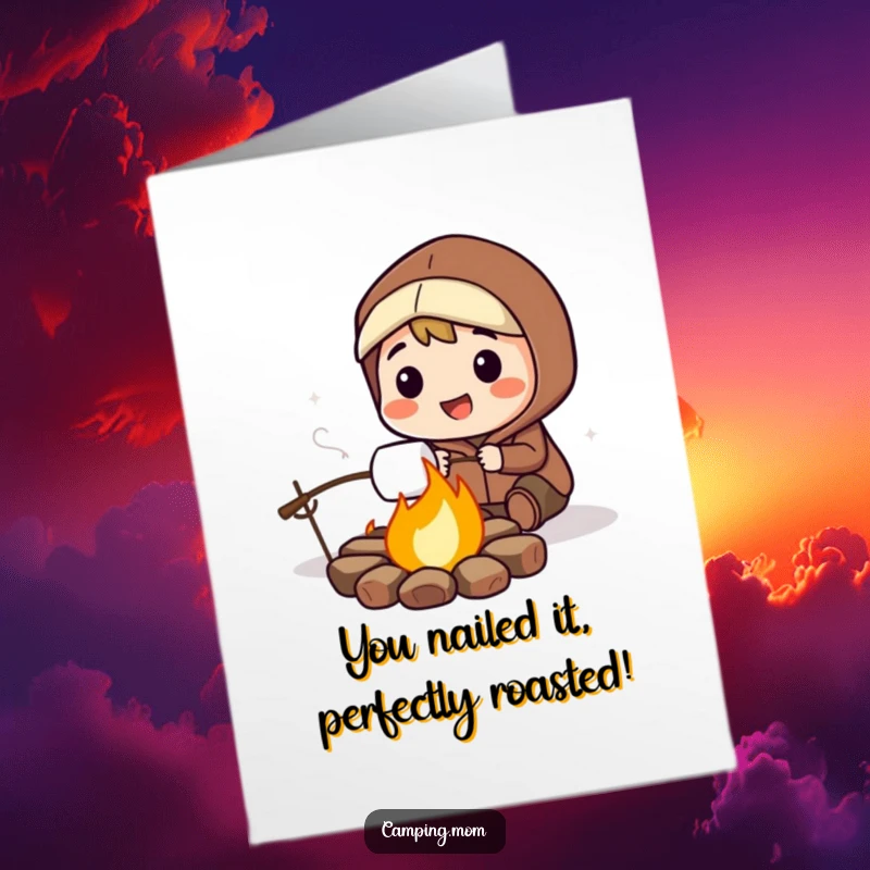 Funny Free Printable Congratulations Card featuring a happy camper toasting a marshmallow, symbolizing sweet success and warm wishes.